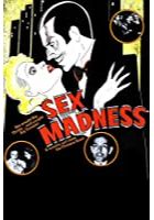 Sex Madness (1938)