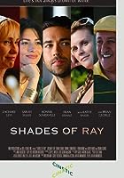 Shades of Ray (2008)