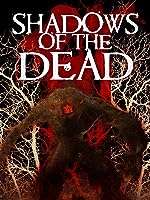 Shadows of the Dead (2016)