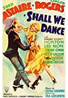 Shall We Dance (1937)