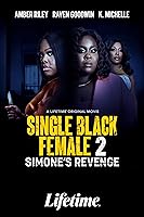 Single Black Female 2: Simone's Revenge (2024)