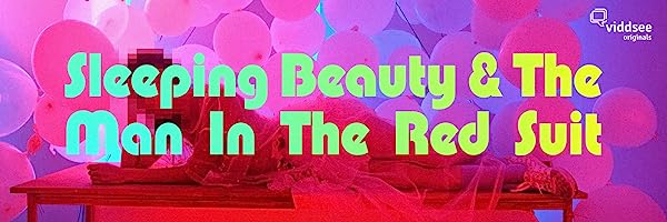 Sleeping Beauty and the Man in the Red Suit (2018)