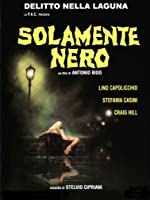 Solamente nero (1978)