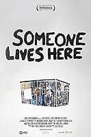 Someone Lives Here (2023)
