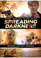 Spreading Darkness (2017)