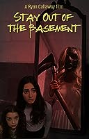 Stay Out of the Basement (2023)