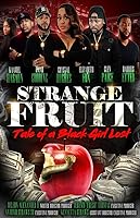 Strange Fruit: Tale of a Black Girl Lost (2021)
