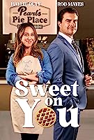 Sweet on You (2023)