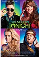 Take Me Home Tonight (2011)