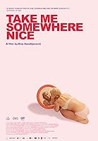 Take Me Somewhere Nice (2019)