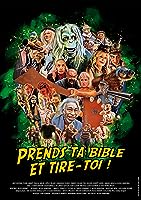 Take Your Bible and Get the Fuck Out of Here! (2023)