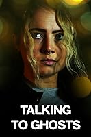 Talking to Ghosts (2023)