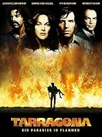 Tarragona: Paradise on Fire (2007)