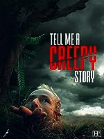 Tell Me a Creepy Story (2023)