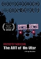 The Art of Un-War (2022)