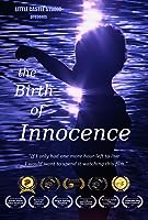 The Birth of Innocence (2021)