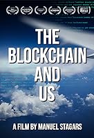 The Blockchain and Us (2017)