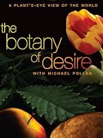 The Botany of Desire (2009)