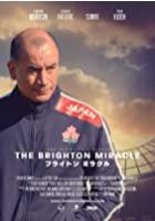 The Brighton Miracle (2019)