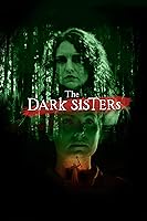The Dark Sisters (2023)