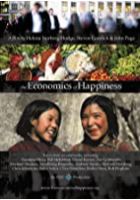 The Economics of Happiness (2010)