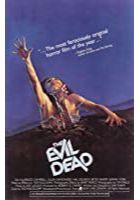The Evil Dead (1983)