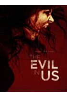 The Evil in Us (2017)