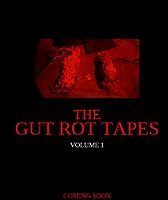 The Gut Rot Tapes: Volume 1 (2021)