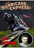 The Hurricane Express (1932)