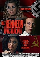 The Kennedy Incident (2021)