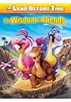 The Land Before Time XIII: The Wisdom of Friends (2007)