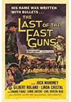 The Last of the Fast Guns (1958)
