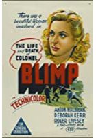 The Life and Death of Colonel Blimp (1943)