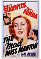 The Mad Miss Manton (1938)