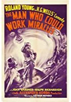 The Man Who Could Work Miracles (1937)