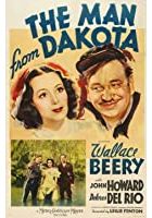 The Man from Dakota (1940)