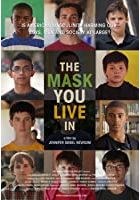 The Mask You Live In (2014)