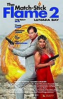 The Match-Stick Flame 2: Lunada Bay (2023)