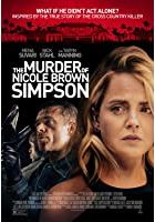 The Murder of Nicole Brown Simpson (2019)