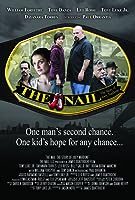 The Nail: The Story of Joey Nardone (2009)