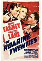 The Roaring Twenties (1939)