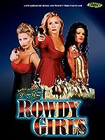 The Rowdy Girls (2000)