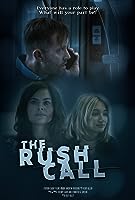 The Rush Call (2022)