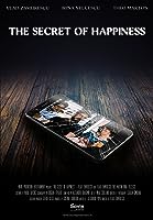 The Secret of Happiness (2018)