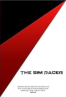 The Sim Racer (2022)