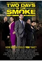 The Smoke (2013)