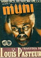 The Story of Louis Pasteur (1936)