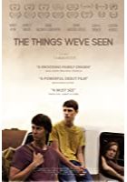 The Things We've Seen (2016)