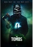 The Tombs (2019)