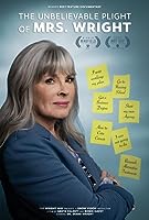 The Unbelievable Plight of Mrs. Wright (2019)